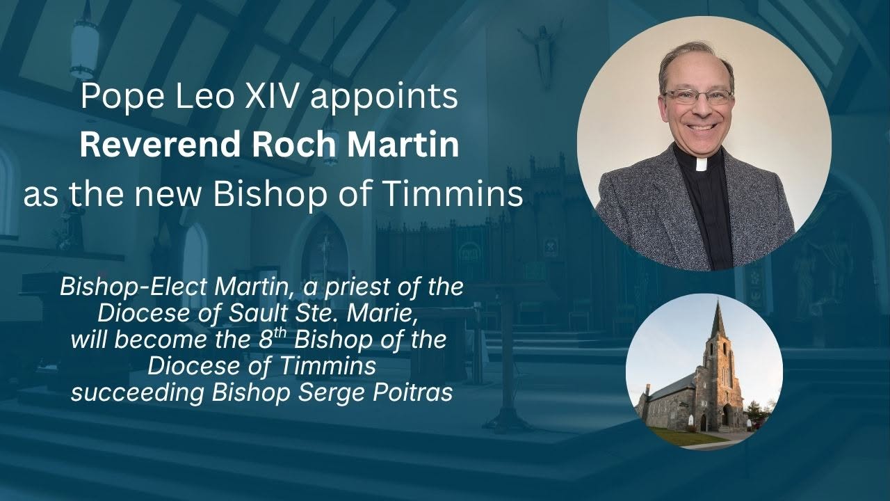 Pope Leo XIV appoints Rev. Roch Martin as the new Bishop of Timmins Post Image