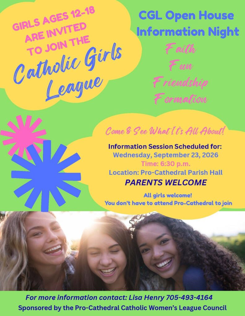 Catholic Girls League Open House to find out more about this wonderful group on September 23 2026